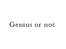 genius
