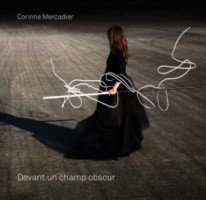 Parution de Devant un champ obscur, Novembre 2012, Editions Filigranes