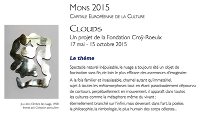 CLOUDS, MONS 2015 Capitale européenne de la culture, 17 mai-15 octobre 2015