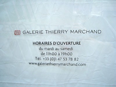 J'arrive à la galerie Thierry Marchand