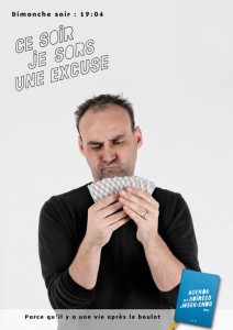 ce soir, je sors une excuse