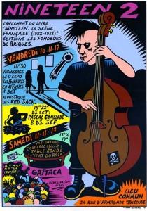 Affiche lancement livre Nineteen 2, La Scène française 1982-1988, les Fondeurs de briques, Toulouse, 2017.